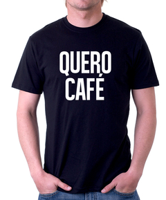 Camiseta - Quero Café