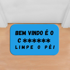 Tapete (capacho) Divertido e Decorativo - Limpe o pé