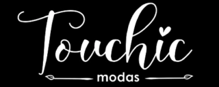 Touchic Modas