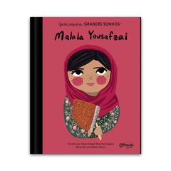 Malala Yousafzai Gente Pequena Grande Sonhos - Catapulta