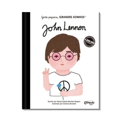 John Lennon Coleção Gente Pequena, Grandes Sonhos - Catapulta