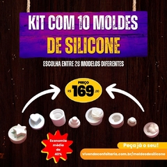 Kit com 10 Moldes - Promoção!