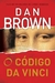 Livro O Código da Vinci - Dan Brown