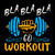 Camiseta Bla, Bla, Bla Go Workout - CrossFit Games - Coleco Roupas e Jogos