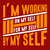 Camiseta I´m Working On My Self, For My Self, By My Self Coleco - CrossFit Games