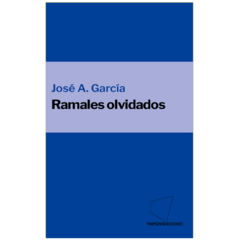 Ramales olvidados - José A. García - comprar online