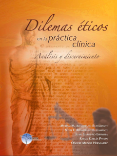 Dilemas éticos en la práctica clínica