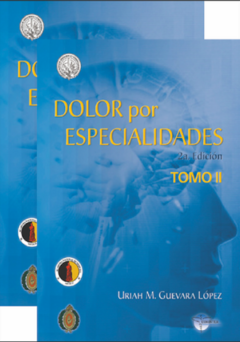 Dolor por Especialidades 2a edición, Tomo I y II