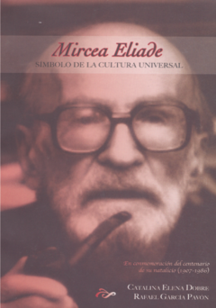 Mircea Eliade, símbolo de la cultura universal