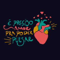 É preciso amor