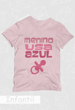 Menino usa azul, menina usa rosa