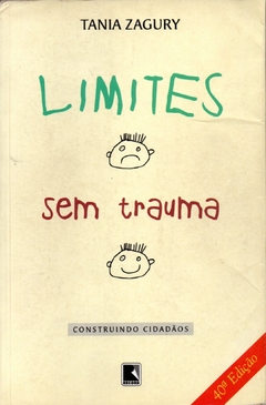 Limites Sem Trauma - Tânia Zagury