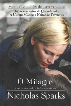 O Milagre - Nicholas Sparks