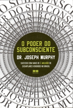 O Poder Do Subconsciente - Dr. Joseph Murphy