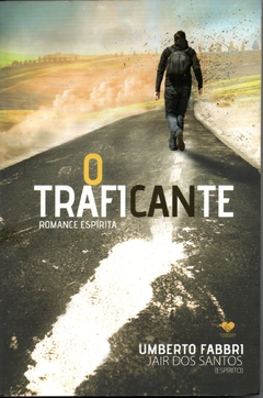 O Traficante - Umberto Fabbri