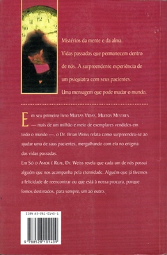 Só O Amor É Real - Brian L. Weiss M.D - comprar online