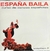 Populares España Varios España Baila Curso De Danzas Españolas - - (1 CD)