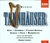 Wagner Tannhauser (Completa) - Grummer-Hopf-Fischer-Dieskau-Frick-Otto/Konwitschny (3 CD)