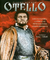 Verdi Otello (Completa) - - Domingo-Ricciarelli-Diaz/Maazel (1 DVD)