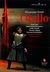 Verdi Otello (Completa) - - Cura-Stoyanova-Ataneli-Grigolo-Kemoklidze/Decker (2 DVD)