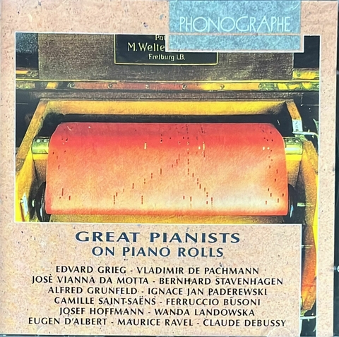 Musica Instrumental Piano Great Pianists & Composer On Piano Rolls - E.Grieg-V.De Pachmann-Paderewski-C.Saint-Saens-M.Ravel-F.Busoni (1 CD)