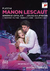 Puccini Manon Lescaut (Completa) - - Opolais-Kaufmann/Pappano (1 DVD)