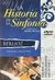 Musica Orquestal Historia De La Sinfonia Berlioz Sinfonia Fantastica - - Royal Philharmonic O./A.Previn (1 DVD)