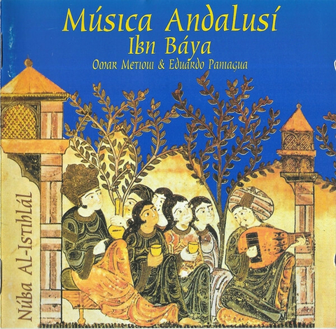 Musica Andalusi (Andaluza) Obras Anonimas Medievales 'Cinco Mizan De La Musica Andalusi-Magreb' - Ensemble Ibn Baya-E.Paniagua (Instrumentos Originarios) (1 CD)