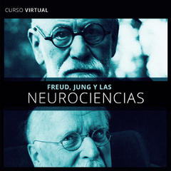 Freud, Jung y las Neurociencias