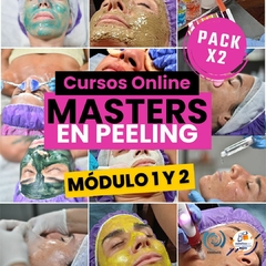 Pack MASTER EN PEELING Cursos Online 1 y 2 - Módulo 1 y 2 - CURSO DE ACTUALIZACION PROFESIONAL