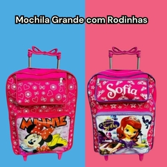 MOCHILA GRANDE DE RODINHAS MENINA PERSONAGENS na internet