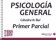 Psicología General - Cátedra: Bur (Ex-Stasiejko.) PRIMER PARCIAL