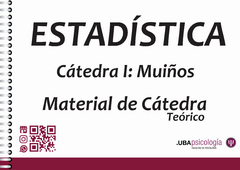 Estadística - Cátedra Muiños, Roberto. MATERIAL DE CÁTEDRA TEÓRICO
