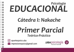 Psicología Educacional - Nakache. PRIMER PARCIAL