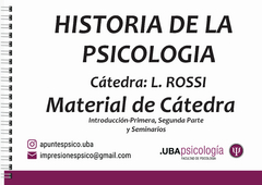 Historia de la Psicología - Ibarra (Ex Rossi) MATERIAL DE CÁTEDRA