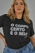 Blusa T-shirt com Estampa Exclusiva “O Corpo Certo é o Seu”