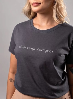 T-Shirt | Viver Exige Coragem