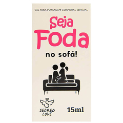 seja-foda-no-sofa-excitante-lubrificante-anal-15ml-segred-love