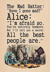 The Art Stop Quote Carroll Libro Alice Wonderland Mad Hatter