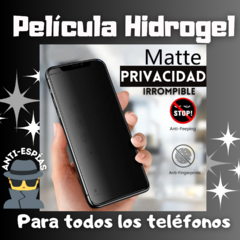 HIDROGEL PRIVACIDAD- MATE IRROMPIBLE MODELO A ELEGIR