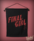 Flâmula Final Girl - comprar online