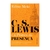 Livro C. S. Lewis E A Prática Da Presença - Edino Melo - comprar online