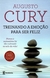 Livro Treinando A Emoção Para Ser Feliz - Augusto Cury