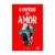 Livro O Império Do Amor - W. J. Dawson