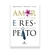 livro-amor-e-respeito-emerson-eggerichs-editora-edifique-tn-ebe-sku-27540-capa-frontal-site-min