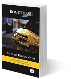BOGOTRASH - MICHAEL BENÍTEZ ORTIZ ebook