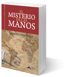 EL MISTERIO DE LAS MANOS - MANUEL COROMINOLA ebook