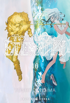 To Your Eternity - 16