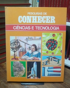 Pesquisa de Conhecer (Ciências e Tecnologia)