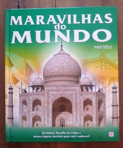 Maravilhas do Mundo - Philip Steele - comprar online